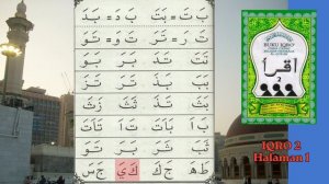 #IQRO 2 Part 1-2 , IQRO Cara Cepat Belajar Membaca Al-Quran