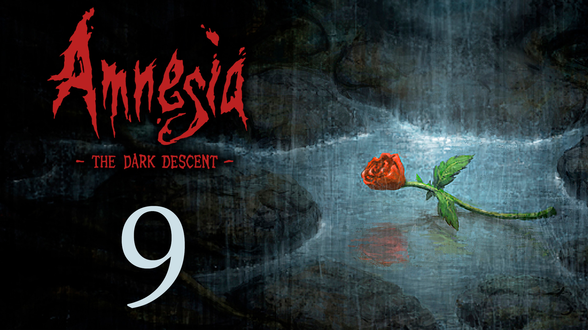 Amnesia: The Dark Descent - Прохождение игры на русском [#9] | PC (2018 г.)