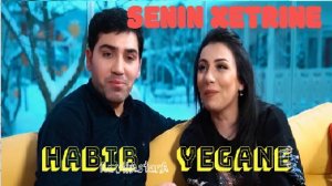 Yegane Murselova & Habil Nuran - Senin Xetrine (2024)