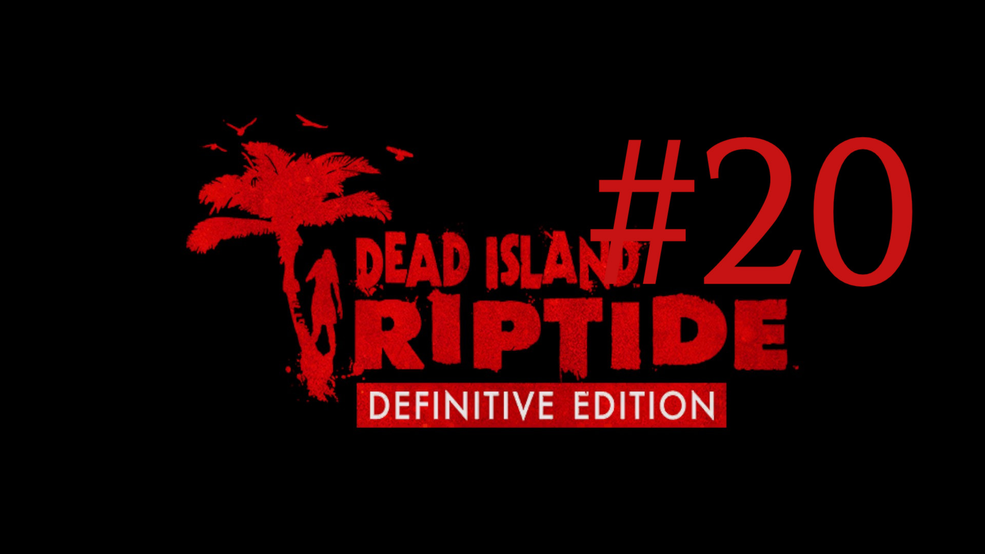 ПО СЛЕДАМ ВЕРТОЛЁТА ► Dead Island: Riptide DLC #20