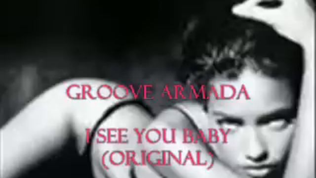 I see you baby перевод. Groove Armada i see you Baby. I see you Baby Groove Armada Fatboy Slim. Groove Armada i see you Baby Fatboy Slim Remix. I see you Baby.