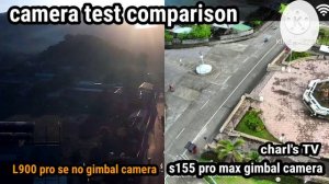 L900 pro se VS s155 pro max drones camera test comparison
