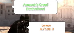 Assassin's Creed: Brotherhood - настройки графики для 60 фпс на Lenovo R 7 5700 U