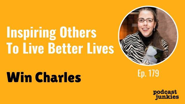 Inspiring Others To Live Better Lives with Win Charles смотреть онлайн