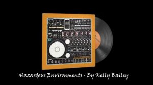 Kelly Bailey - Hazardous Environments | CS:GO MVP Music