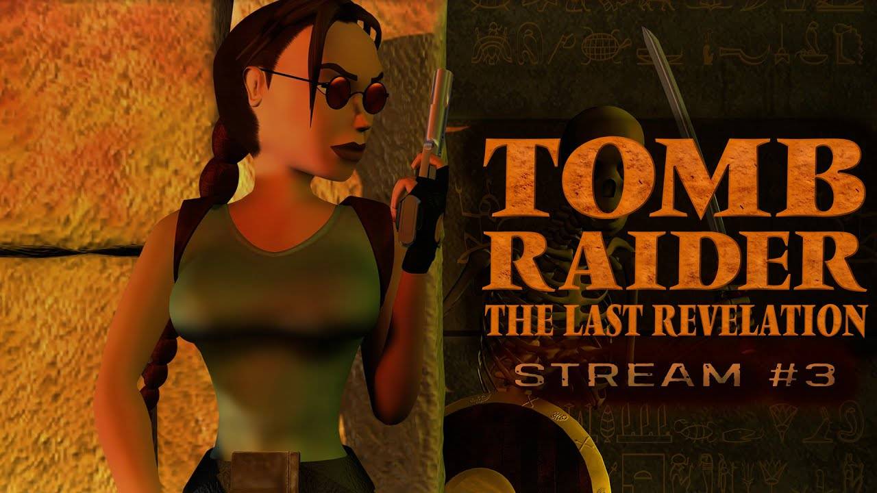 Приближаемся к Александрии (Часть№1)┃Tomb Raider: The Last Revelation #3 [Стрим от 19.05.2024]