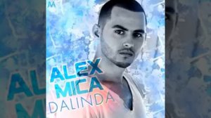 Alex Mica - Dalinda