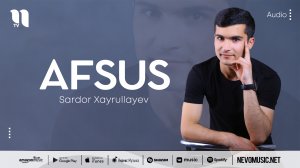 Sardor Xayrullayev - Afsus (audio 2022)