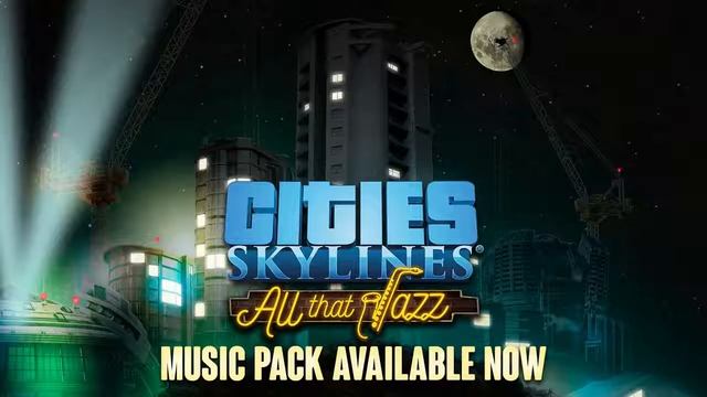 Cities Skylines - All That Jazz смотреть онлайн
