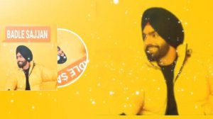 Badle Sajjan | Ammy Virk | Kulwinder Dhillon | New Punjabi Cover Song | Latest Punjabi Song 2020