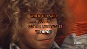 The Last Waltz : Engelbert Humperdinck | Karaoke with Lyrics