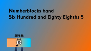 Numberblocks band Six Hundred and Eighty Eighths 5