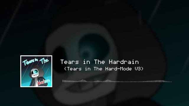 Undertale : Neutral Run - Tears in The Hardrain (Tears in The Hard-Mode V3) смотреть онлайн