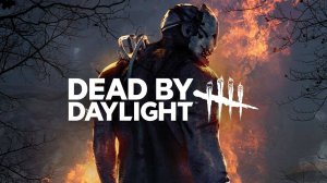 Dead by Daylight | Стартовый трейлер | Официальный трейлер
