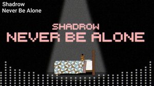 Never Be Alone - FNAF SONG 8 Bit