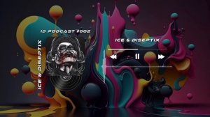 Ice & Diseptix - ID Podcast #002