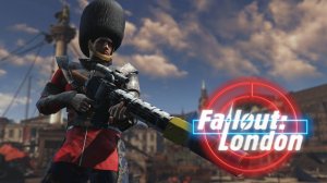 Игра Fallout: London - Трейлер 2024