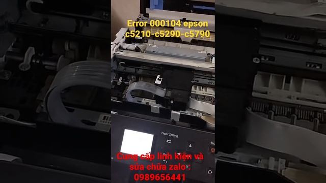 Hướng dẫn sử lý lỗi 000104 epson c5210-c5290-c5790 cảm biến lỗi mực dễ dàng