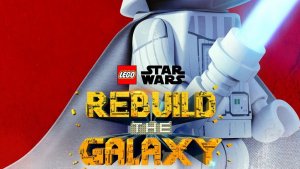 LEGO Star Wars: Rebuilt The Galaxy|Трейлер|Мультфильм,2024