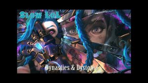 Dynasties & Dystopia | Slowed and Reverb | Arcane League of Legends