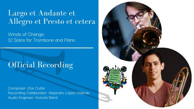 'LeAeAePec,' for Trombone and Piano, by Zoe Cutler смотреть онлайн