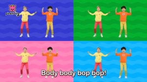 Body Bop Bop Dance | Body Parts Song | Dance Along | Pinkfong Songs for Children