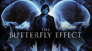 Эффект бабочки (The Butterfly Effect) - трейлер