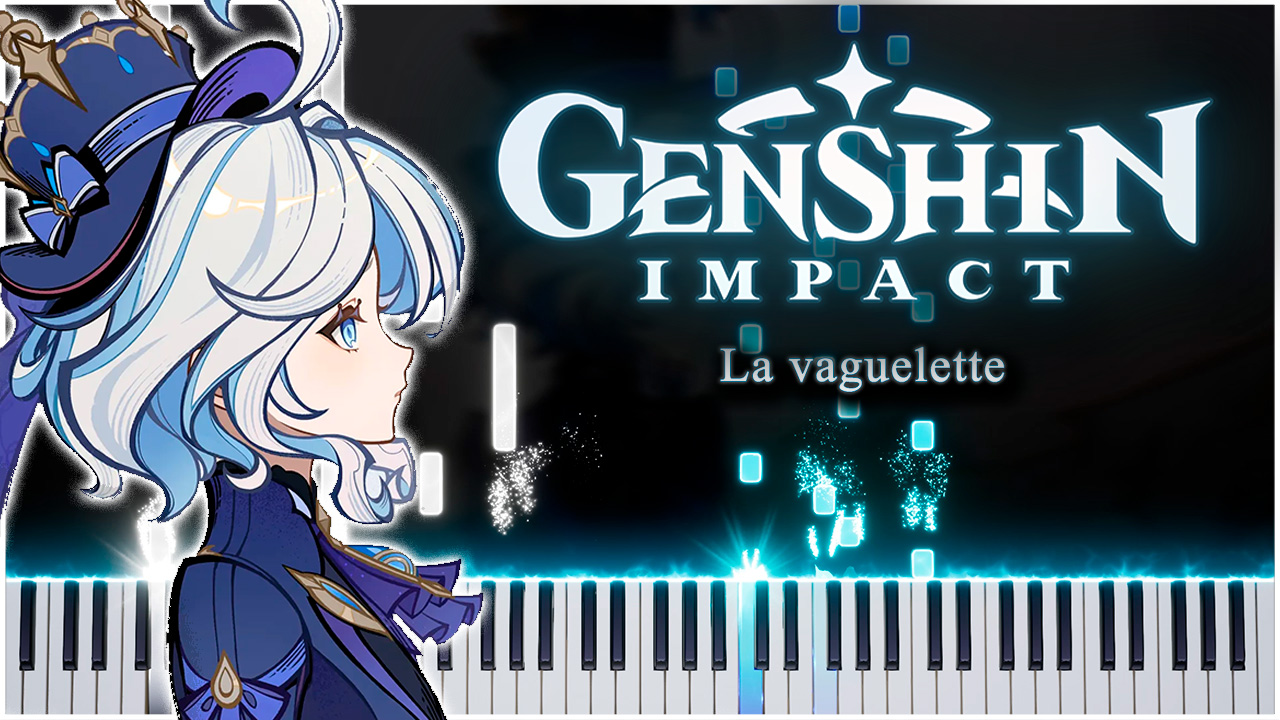 La vaguelette (Genshin Impact) 【 НА ПИАНИНО 】