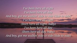 Ariana grande - side to side ||lyrics