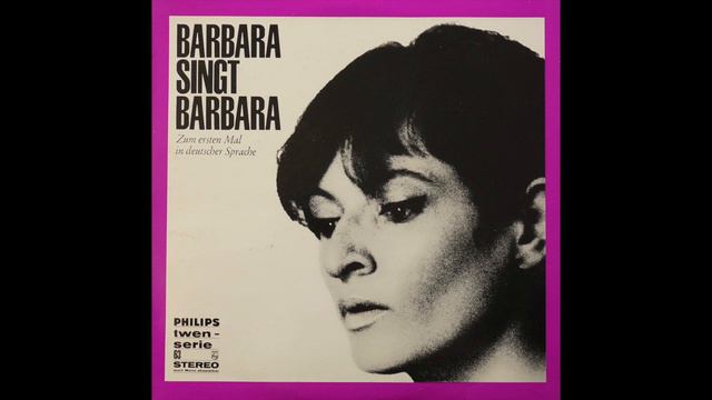 BARBARA Singt BARBARA : Pierre ( Version allemande ) 1967 смотреть онлайн