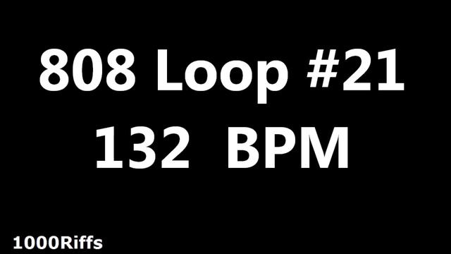 808 Loop Beat # 21 : 132 BPM : Beats Per Minute смотреть онлайн