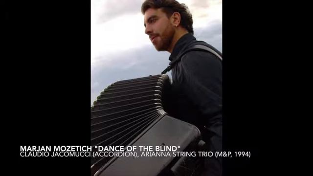 Marjan Mozetich: Dance of the Blind смотреть онлайн