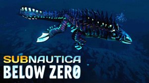 ПУГАЮЩИЕ ЗВУКИ ИЗ ГЛУБИН ▶ SUBNAUTICA BELOW ZERO#3