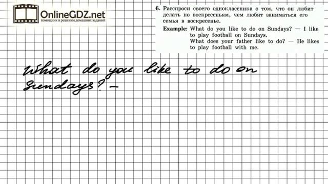 Unit 2 Lesson 26 Задание №6 - Английский язык "Enjoy English" 3 класс (Биболетова) смотреть онлайн