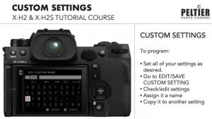 Fujifilm X-H2/X-H2S Tutorial: Custom Settings & Controls