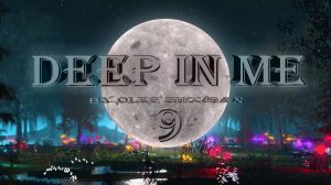 OLEG SHOVGAN - DEEP IN ME 9 #deephouse #melodicdeephouse #slowdeep #дипхаус #deephouse2024