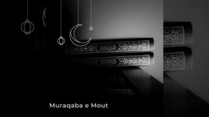 Muraqaba E Mout