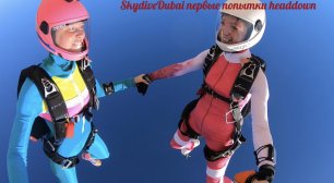 Skydive Dubai первый опыт headdown