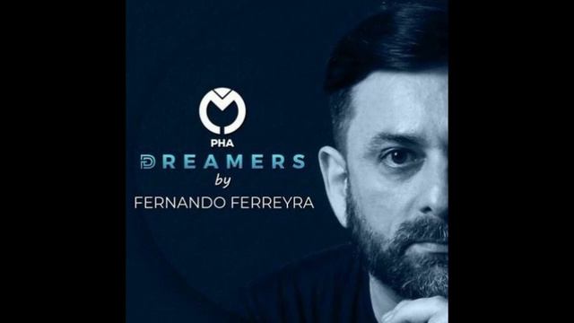Fernando Ferreyra - Dreamers - May 2023