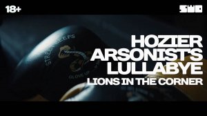 Hozier - Arsonist's Lullabye | Lions in the Corner | rework: PROfan