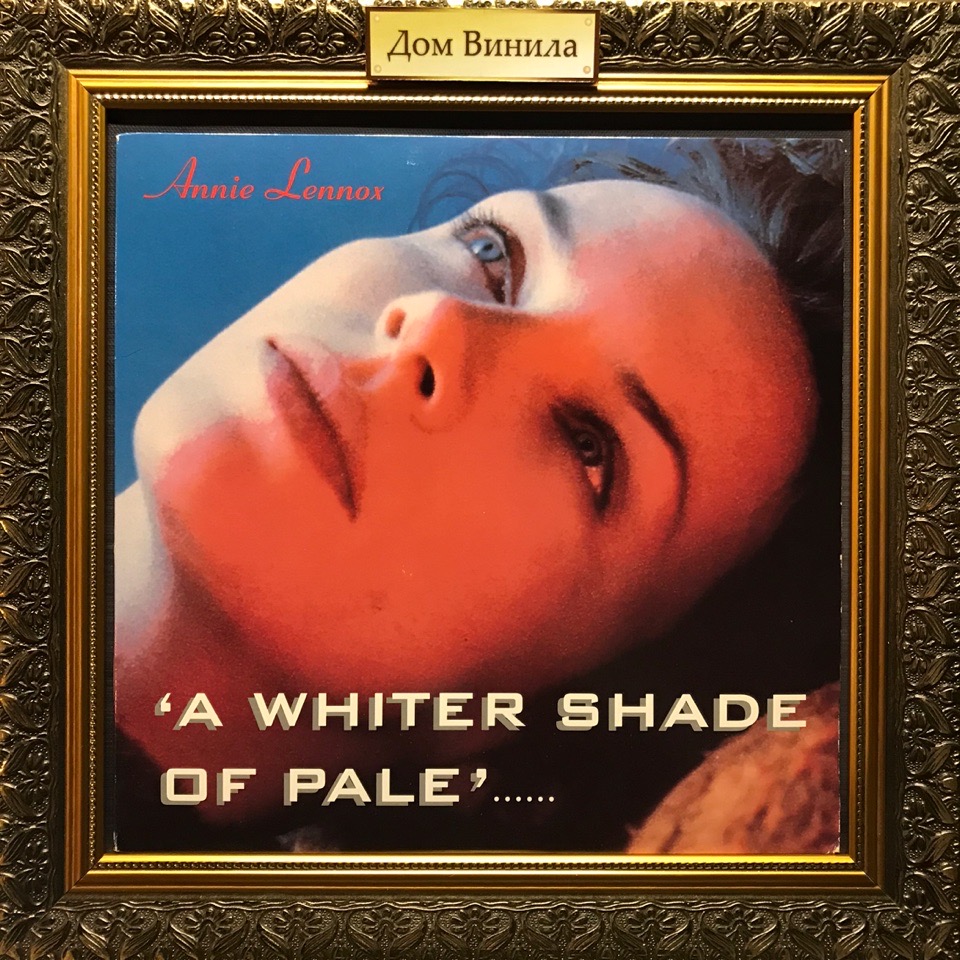 Annie lennox a whiter shade of pale