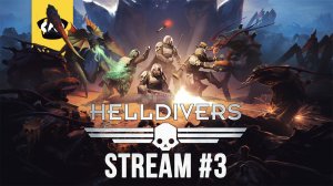 ?Helldivers  - кооп игруля, валим жуков?|  Stream  # 3?