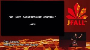 J-Fall 2019: Oleh Dokuka - Multiplayer Pac-Man with RSocket