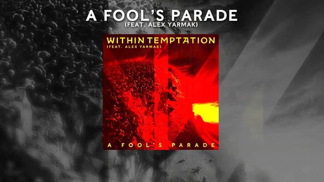 Within Temptation - A Fool's Parade sneak-preview