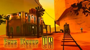 ВЫШЕЛ ИЗ ШАХТЫ - Cave Digger VR (let's play, game play, летсплей, геймплей)