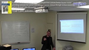 April 2013 Customs Broker License Examination Preparation Class 9 Part 10