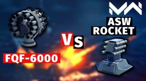 MODERN WARSHIPS | VERSUS | FQF-6000 VS ASW ROCKET
