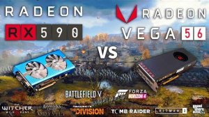 RX 590 vs VEGA 56 Test in 8 Games