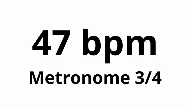 47 bpm tempo ' metronome ' 3/4 смотреть онлайн