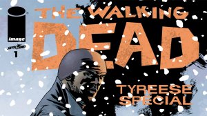 The Walking Dead: Tyreese Special